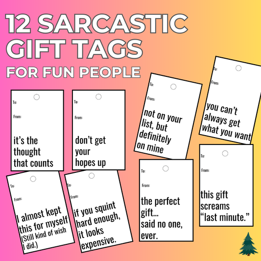 12 Sarcastic Gift Tage for Fun People