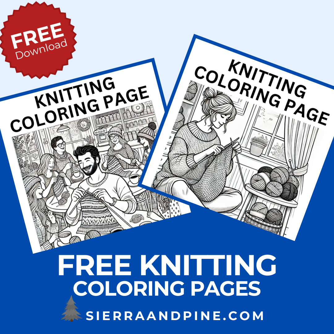 FREE Knitting Coloring Pages by Sierra and Pine