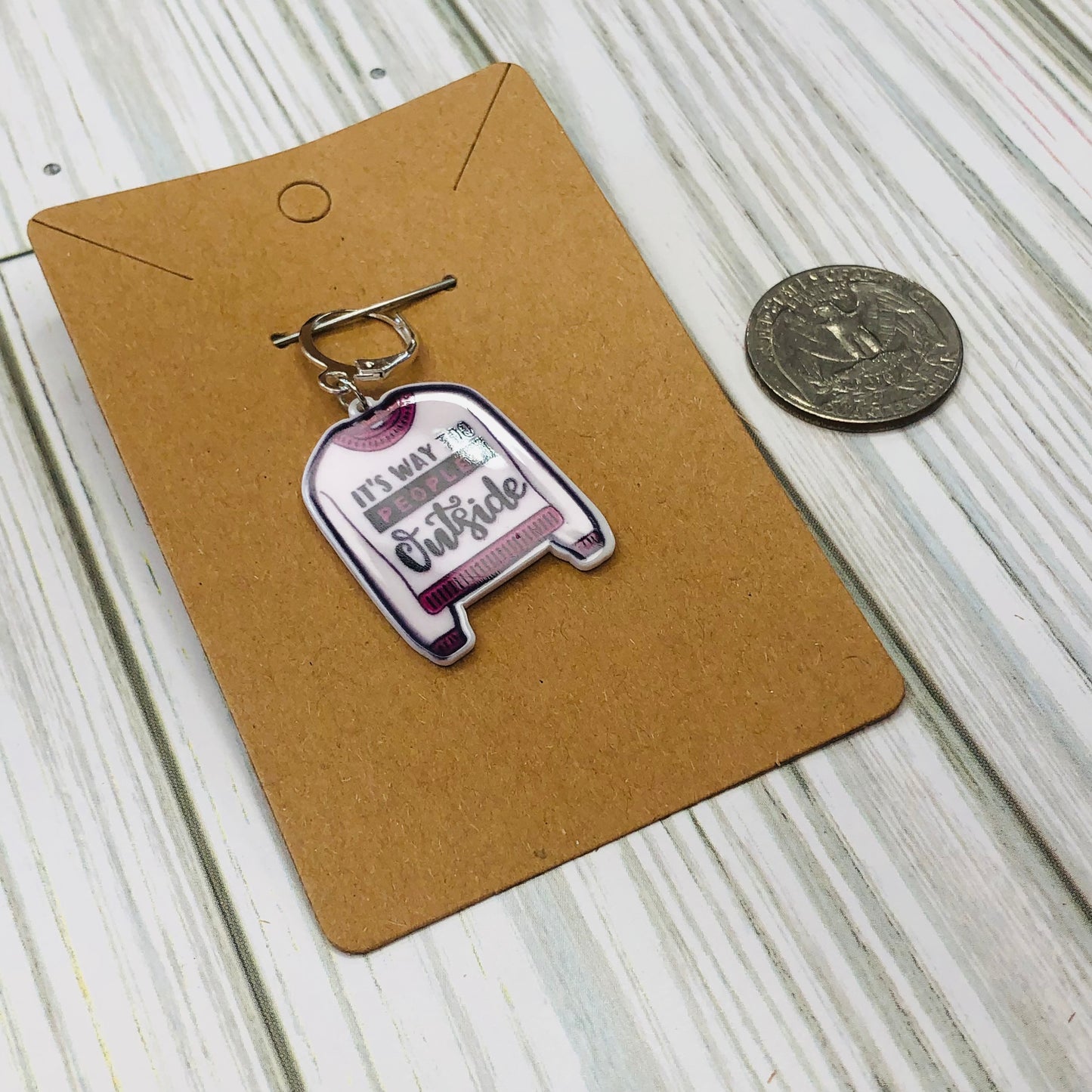 It's Way Too Peopley Outside Progress Keeper | Sierra and Pine Knitting and Crochet Accessories