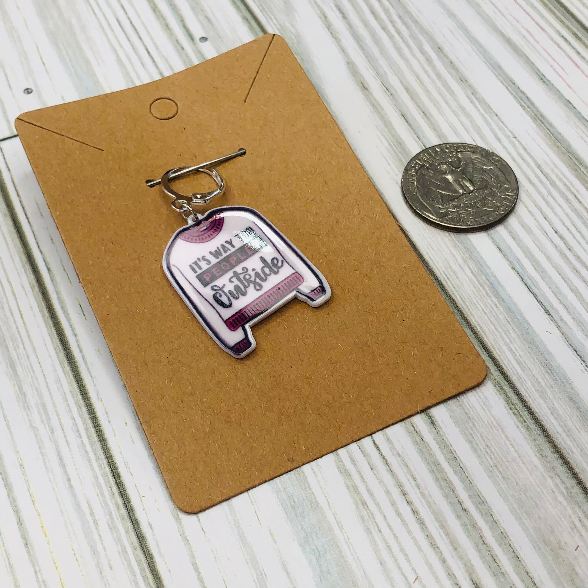 It's Way Too Peopley Outside Progress Keeper | Sierra and Pine Knitting and Crochet Accessories