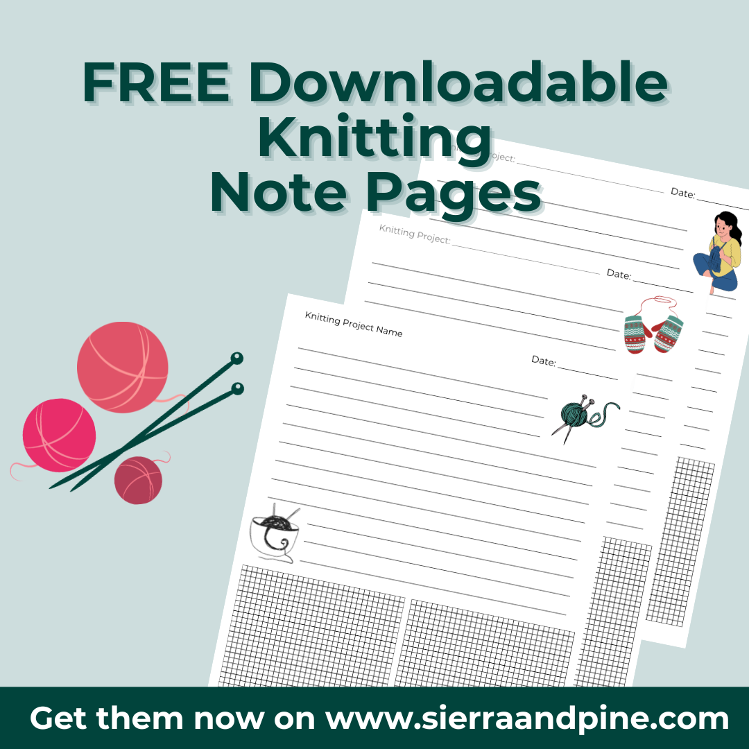 Free Downloadable Knitting Notebook Pages by Sierra and Pine