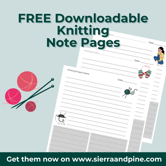 Free Downloadable Knitting Notebook Pages by Sierra and Pine