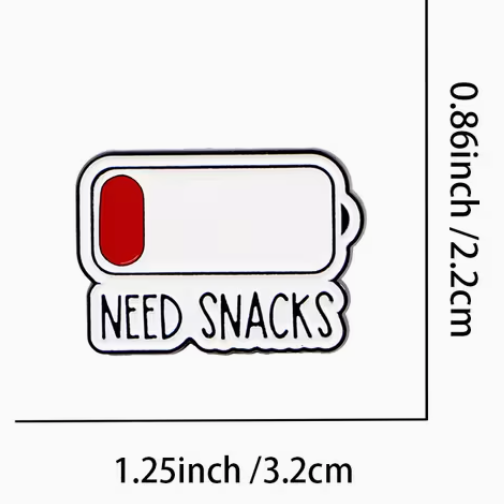 Need Snacks Enamel Pin